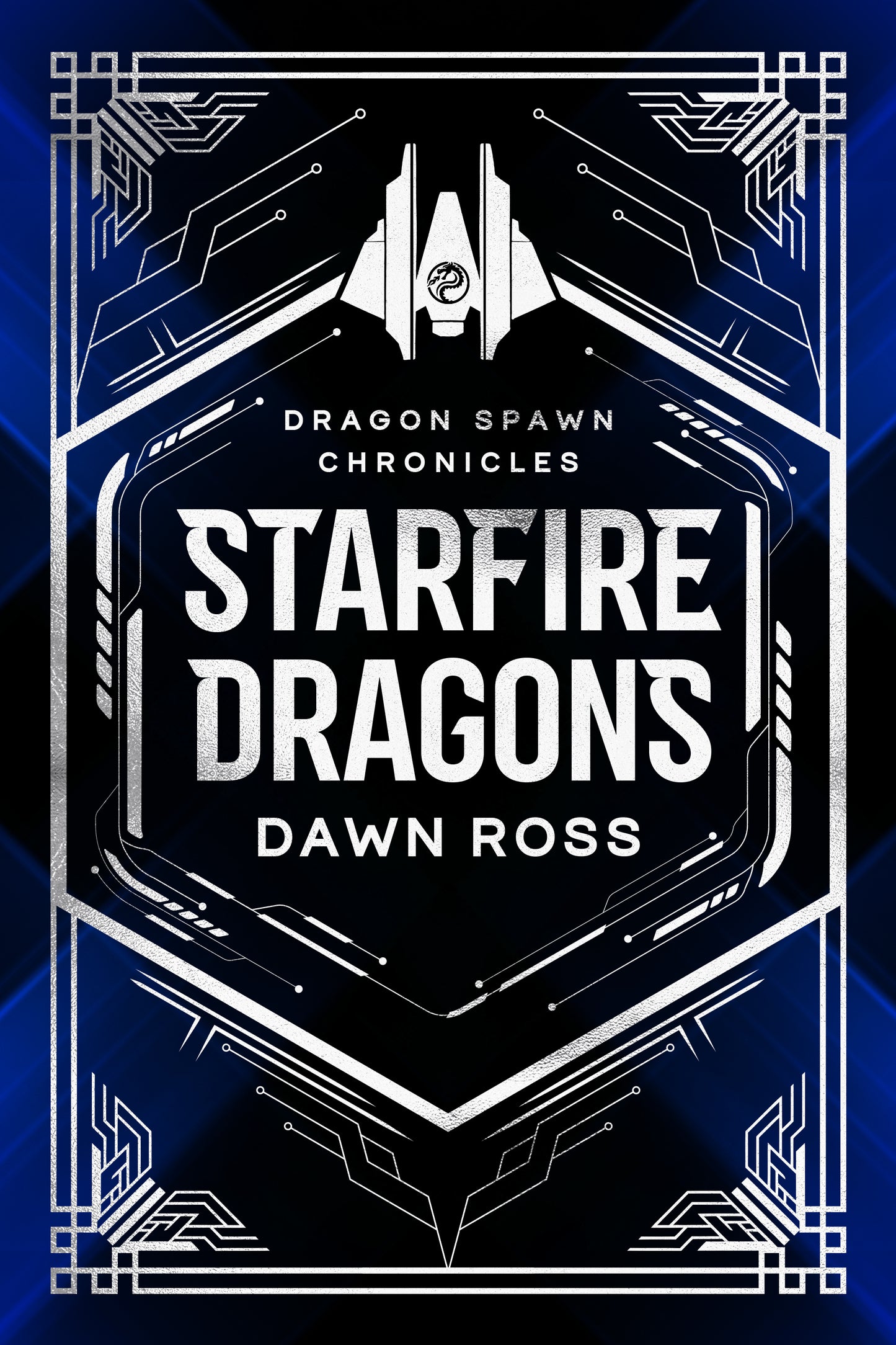 StarFire Dragons - Hardback Special Edition Foil Cover Design